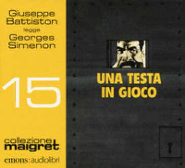 Una testa in gioco letto da Giuseppe Battiston. Audiolibro. CD Audio formato MP3 - Georges Simenon