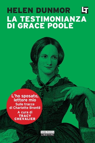 La testimonianza di Grace Poole - Helen Dunmore