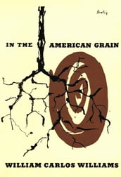 In the American Grain (Second Edition)