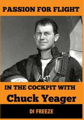 In the Cockpit with Chuck Yeager