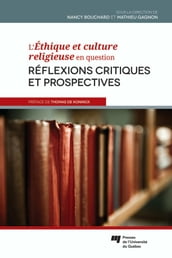 L Éthique et culture religieuse en question