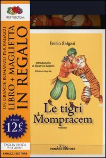 Le tigri di Mompracem. Ediz. integrale. Con gadget - Emilio Salgari