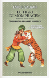 Le tigri di Mompracem. Ediz. integrale - Emilio Salgari