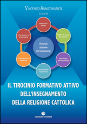 Il tirocinio formativo attivo dell insegnamento della religione cattolica