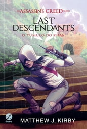 O túmulo do Khan - Last descendants - vol. 2