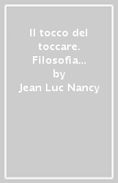 Il tocco del toccare. Filosofia del tuca tuca