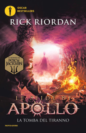 La tomba del tiranno. Le sfide di Apollo. Vol. 4 - Rick Riordan