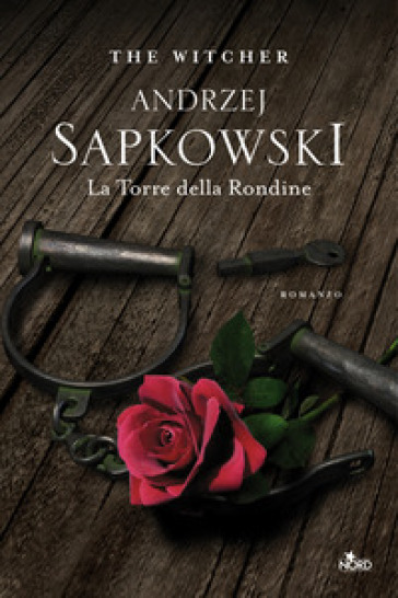 La torre della rondine. The Witcher. Vol. 6 - Andrzej Sapkowski