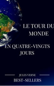 Le tour du monde en quatre vingts jours