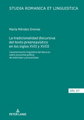 La tradicionalidad discursiva del texto preensayístico en los siglos XVII y XVIII