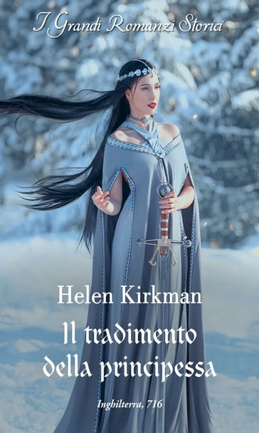 Il tradimento della principessa - Helen Kirkman