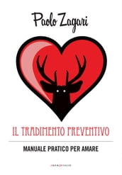 Il tradimento preventivo