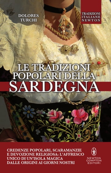 Le tradizioni popolari della Sardegna - Dolores Turchi