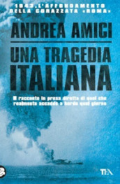 Una tragedia italiana. 1943. L