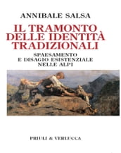 Il tramonto delle identità tradizionali