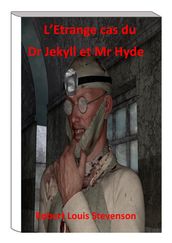 L Étrange cas de Dr Jekyll et Mr Hyde