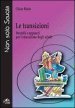 Le transizioni. Modelli e approcci per l educazione degli adulti