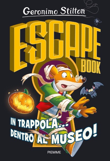 In trappola... dentro al museo! Escape book - Geronimo Stilton