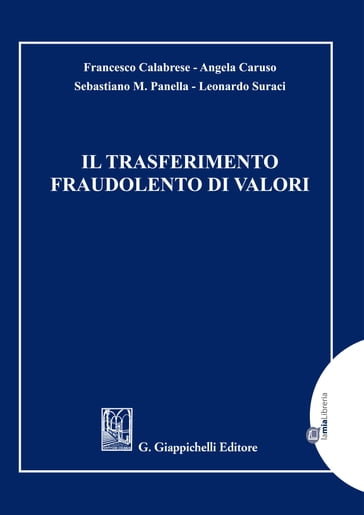 Il trasferimento fraudolento di valori - Angela Caruso - Leonardo Suraci - Panella Marco Sebastiano