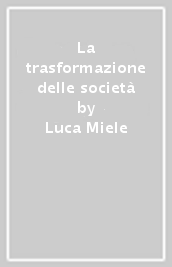 La trasformazione delle società