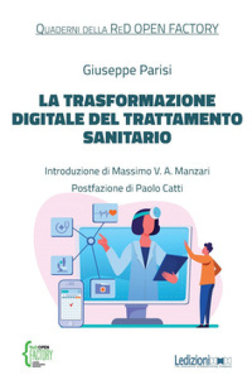 La trasformazione digitale del trattamento sanitario - Giuseppe Parisi