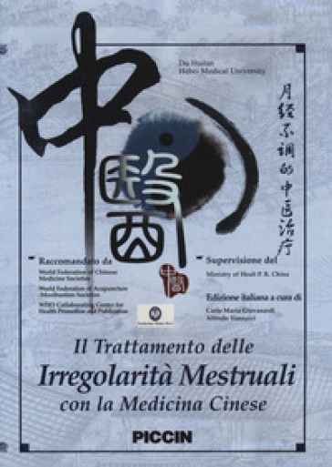 Il trattamento delle irregolarità mestruali con la medicina cinese. DVD - Huilan Du