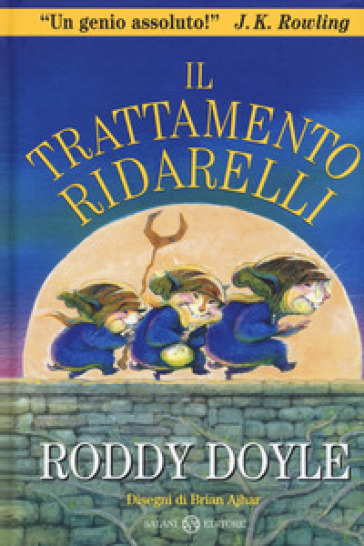 Il trattamento ridarelli. Nuova ediz. - Roddy Doyle