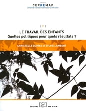 Le travail des enfants : quelles politiques pour quels résultats ?