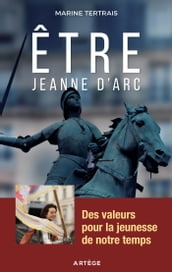 Être Jeanne d Arc