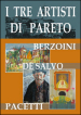 I tre artisti di Pareto. Berzoini, De Salvo, Pacetti