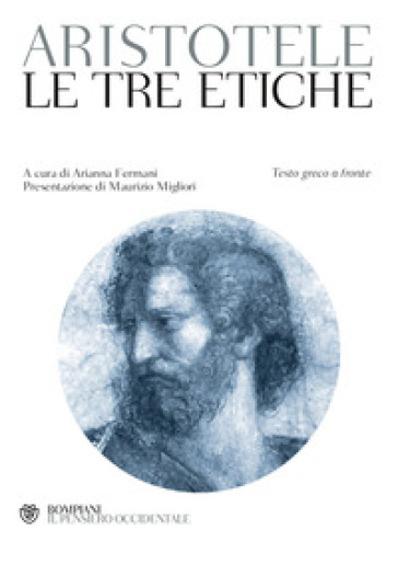 Le tre etiche. Testo greco a fronte - Aristotele