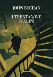 I trentanove scalini. Ediz. integrale