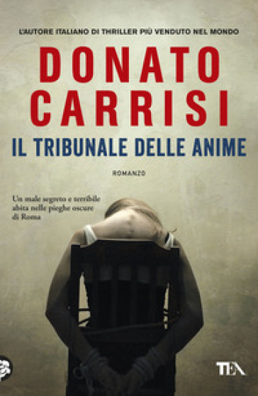 Il tribunale delle anime. La trilogia di Marcus - Donato Carrisi