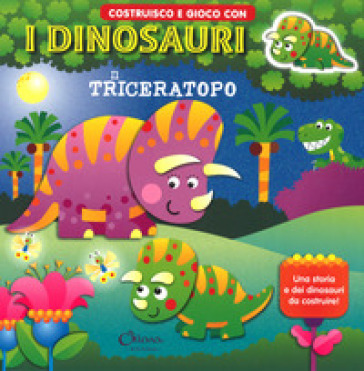 Il triceratopo. Costruisco e gioco con i dinosauri. Ediz. a colori - Jordi Busquets