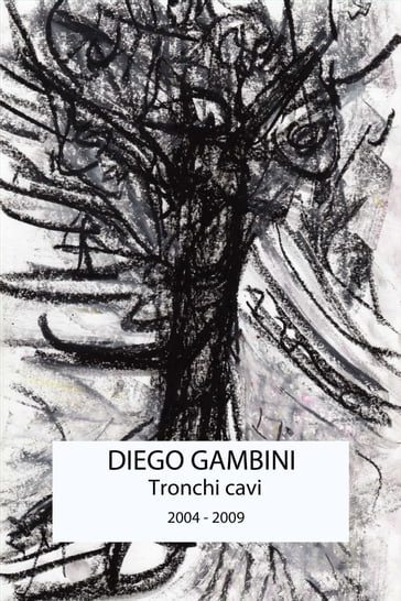 tronchi cavi - Diego Gambini