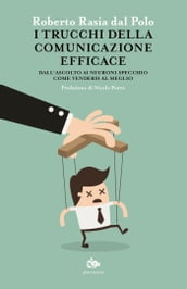 I trucchi della comunicazione efficace