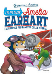 A tu per tu con Amelia Earhart. L