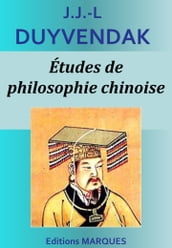 Études de philosophie chinoise