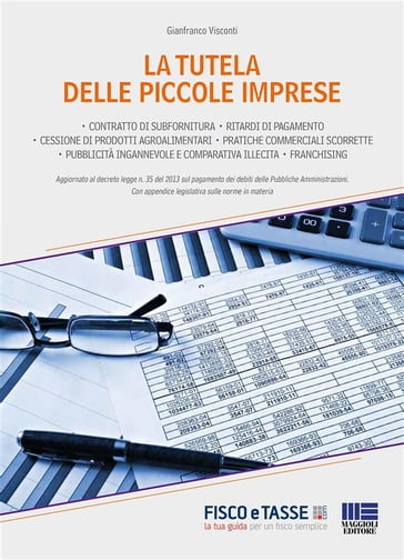 La tutela delle piccole imprese - Gianfranco Visconti