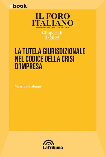 La tutela giurisdizionale nel codice della crisi d'impresa - Massimo Fabiani