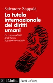 La tutela internazionale dei diritti umani