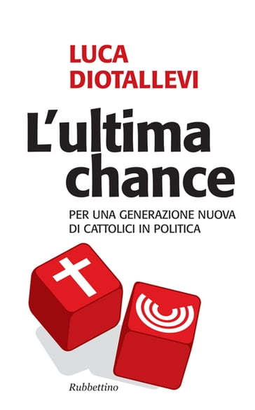 L'ultima chance - Luca Diotallevi