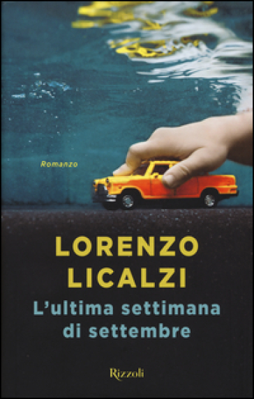 L'ultima settimana di settembre - Lorenzo Licalzi