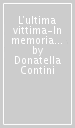 L ultima vittima-In memoria della principessa Sofia