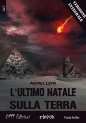 L ultimo Natale sulla Terra - versione integrale