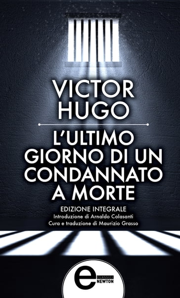 L'ultimo giorno di un condannato a morte - Victor Hugo