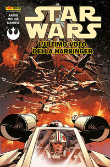 L'ultimo volo della Harbinger. Star Wars. 4. - Jason Aaron - Jorge Molina - Mike Mayhew