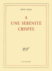 À une sérénité crispée