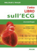 L unico libro sull ECG di cui avrai bisogno