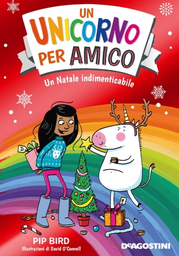 Un unicorno per amico. Un Natale indimenticabile - Pip Bird